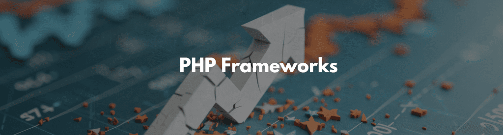 PHP Frameworks banner